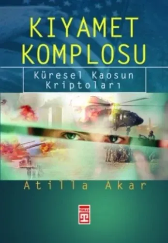Kıyamet Komplosu; Küresel Kaosun Kriptoları