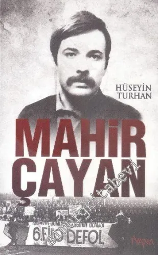 Mahir Çayan: 6. Filo Defol ! -
