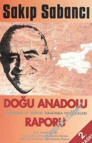 Doğu Anadolu Raporu: Ekonomik ve Sosyal Kalkınma Politikaları -