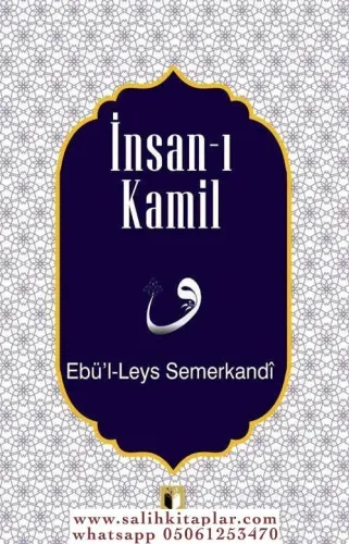 İnsanı Kamil - Ebül Leys Semerkandİ