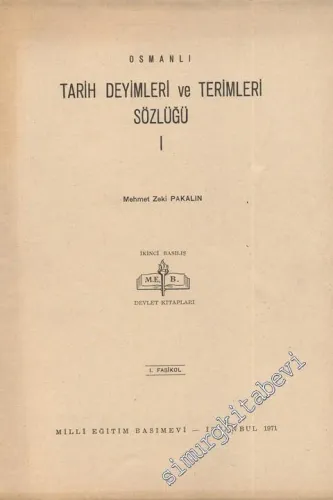 Osmanlı Tarih Deyimleri ve Terimleri Sözlüğü 24 Fasikül TAKIM -