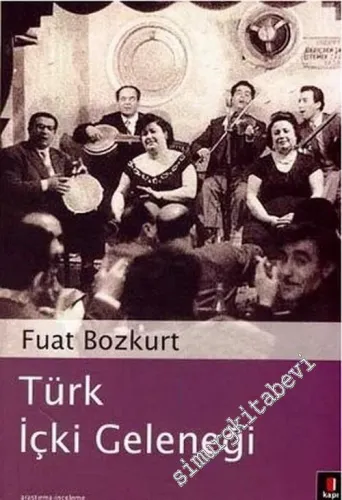 Türk İçki Geleneği -        2006