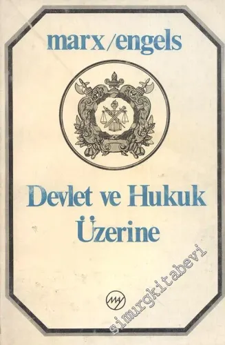 Devlet ve Hukuk Üzerine -