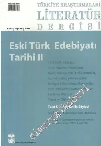 TALİD Türkiye Araştırmaları Literatür Dergisi: Eski Türk Edebiyatı Tarihi 2 - Sayı:10  Cilt: 5