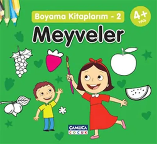 Meyveler; Boyama Kitaplarım 2