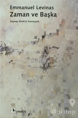 Zaman ve Başka