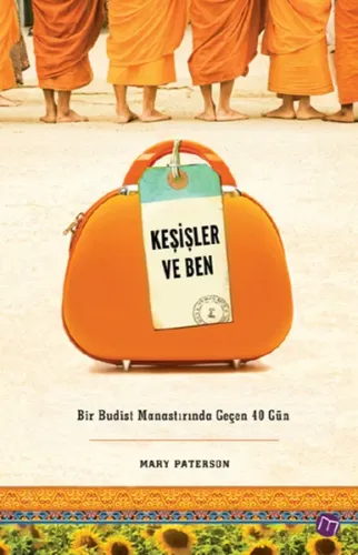 Keşişler ve Ben