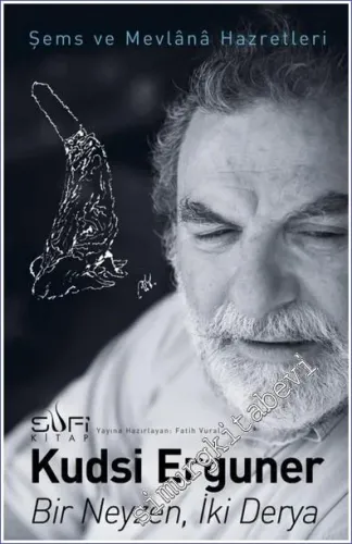 Bir Neyzen İki Derya -