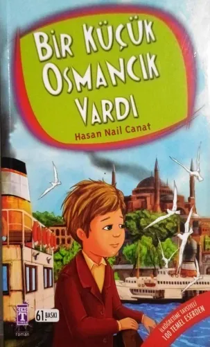 Bir Küçük Osmancık Vardı