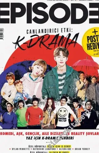 Episode Dizi Kültürü Dergisi - Canlandırıcı Etki K-Drama - Sayı: 10      Haziran - Temmuz