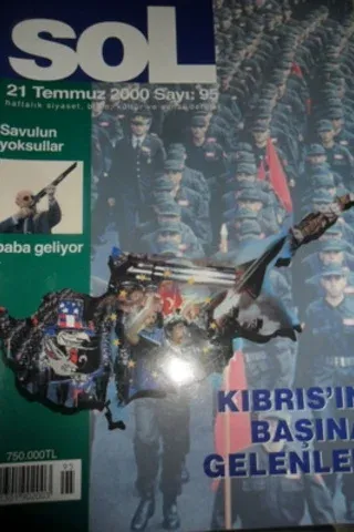 Sol Dergisi 2000 / 95 - Kıbrıs'ın Başına Gelenler konu başlıklı