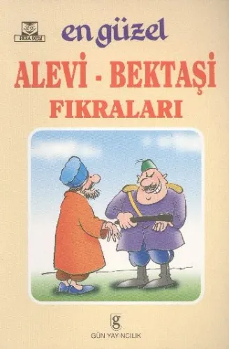 En Güzel Alevi - Bektaşi Fıkraları