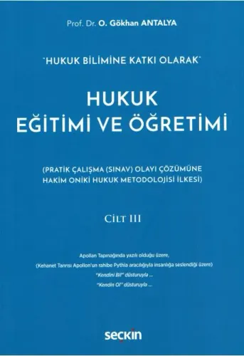 Hukuk Eğitimi ve Öğretimi Cilt: III