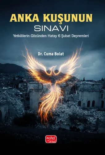 Anka Kuşunun Sınavı