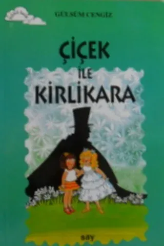 Çiçek ile Kirlikara