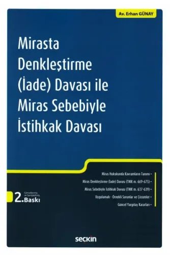 Mirasta Denkleştirme ( İade ) Davası ile Miras Sebebiyle İstihkak Dava