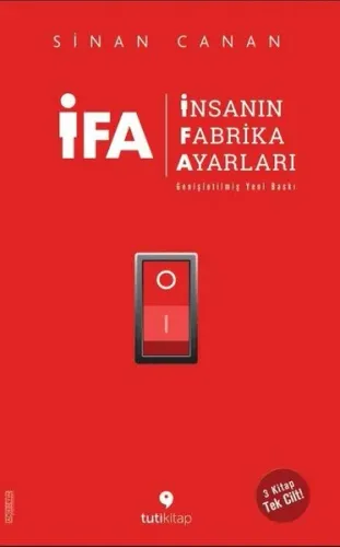 İFA: İnsanın Fabrika Ayarları - 3 Kitap Birarada Tek Cilt