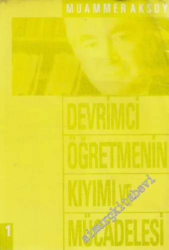 Devrimci Öğretmenin Kıyımı ve Mücadelesi Cilt  1 -        1975