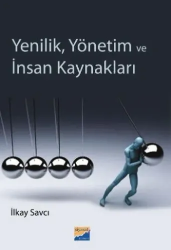 Yenilik, Yönetim ve İnsan Kaynakları