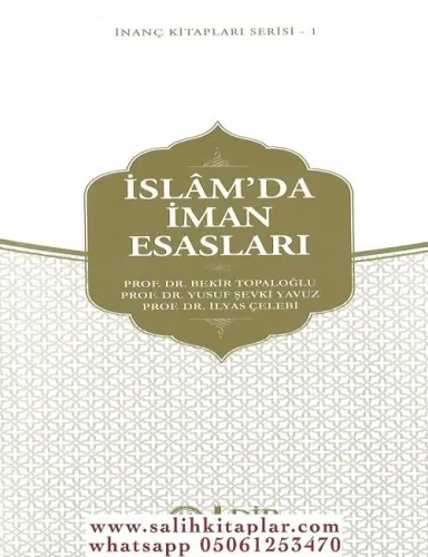 İslamda İman Esasları İnanç Kitap Serisi 1