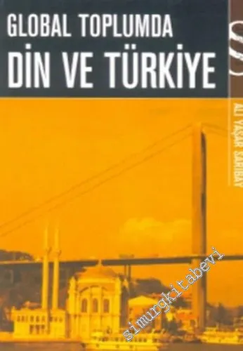 Global Toplumda Din ve Türkiye -         2004