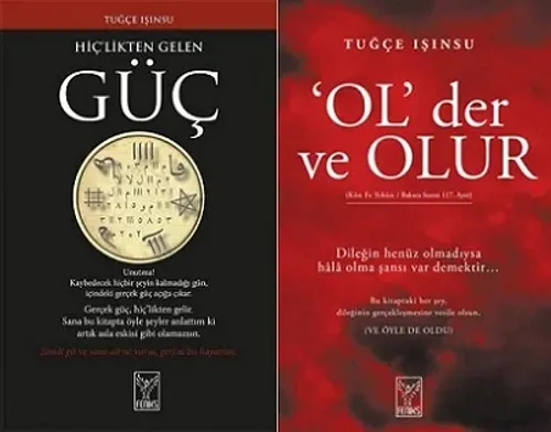 Tuğçe Işınsu 2 Kitap Set - Hiçlikten Gelen Güç, Ol Der Olur Tuğçe Işın Tuğçe Işınsu 2 Kitap Set - Hiçlikten Gelen Güç, Ol Der Olur Tuğçe Işın