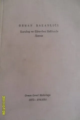 Orman Bakanlığı Kuruluş ve Görevleri Hakkında Kanun 1972