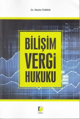 Bilişim Vergi Hukuku