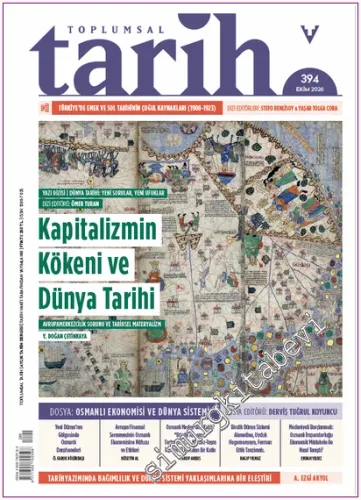 Toplumsal Tarih Dergisi - Kapitalizmin Kökeni ve Dünya Tarihi - Sayı: 