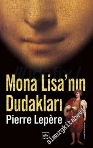 Mona Lisa'nın Dudakları -        2005