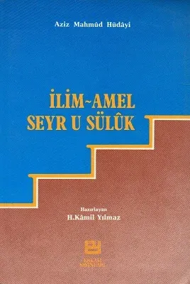 İlim Amel Seyr-u Sülük