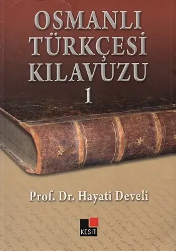 Osmanlı Türkçesi Kılavuzu 1