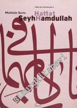 Hattat Şeyh Hamdullah -        2007