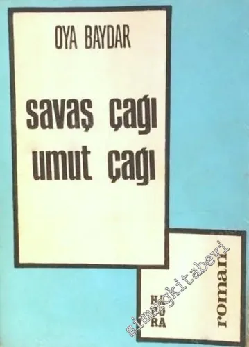 Savaş Çağı Umut Çağı -        1966