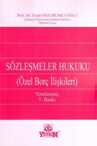 Sözleşmeler Hukuku ( Özel Borç İlişkileri )