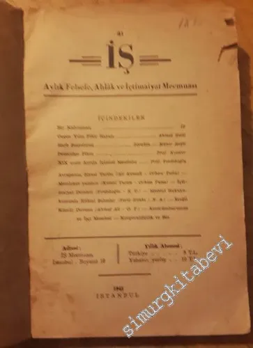 İş Aylık Felsefe, Ahlak ve İçtimaiyat Mecmuası : Sayı 41-64  (Ocak 1945- Aralık 1946 ) -   11-12