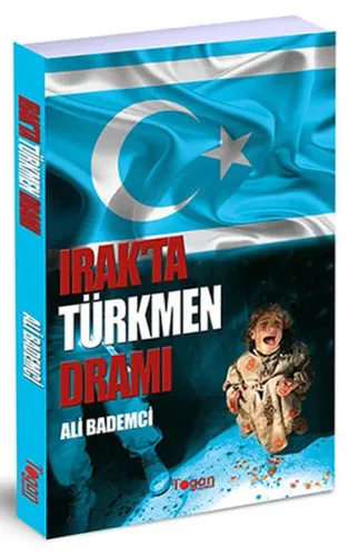 Irak'ta Türkmen Dramı