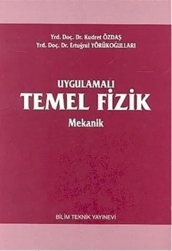 Uygulamalı Temel Fizik Mekanik