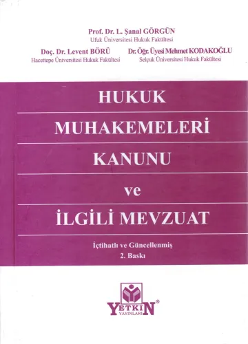 Hukuk Muhakemeleri Kanunu ve İlgili Mevzuat