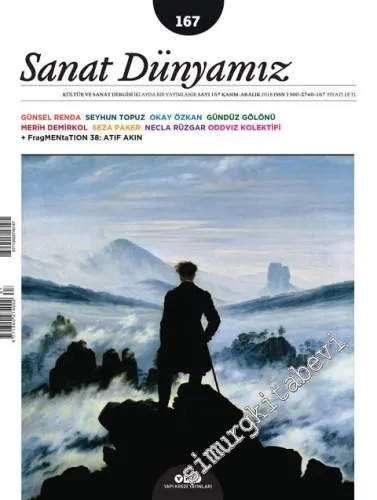Sanat Dünyamız: Kültür ve Sanat Dergisi - Günsel Renda, Vitali Hakko Kreatif Endüstriler Kütüphanesi, Nuri Bilge Ceylan Sineması - Sayı: 167      Kasım - Aralık