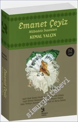 Emanet Çeyiz: Mübadele İnsanları     -         2014