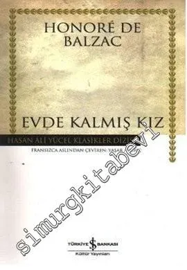 Evde Kalmış Kız -