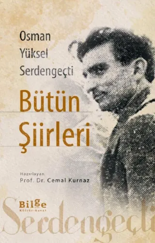 Osman Yüksel Serdengeçti Bütün Şiirileri