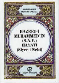 Hazret-i Muhammed'in (S.A.V) Hayatı (Cep Boy) (Siyer-i Nebi)