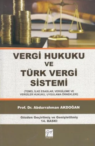 Vergi Hukuku ve Türk Vergi Sistemi