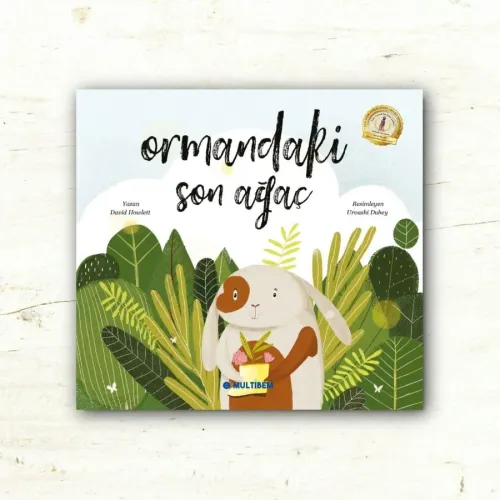 Ormandaki Son Ağaç (Yaş: 5+)