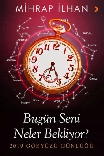 Bugün Seni Neler Bekliyor?; 2019 Gökyüzü Günlüğü