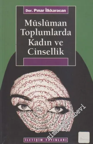 Müslüman Toplumlarda Kadın ve Cinsellik -         2011