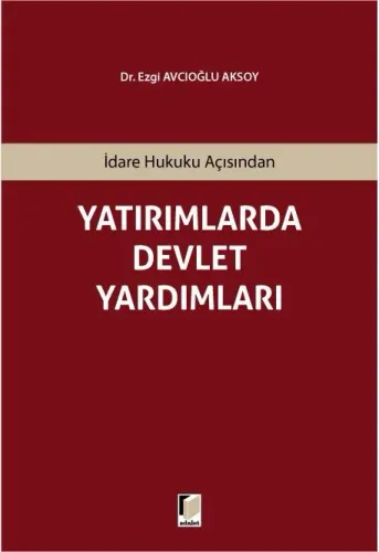 Yatırımlarda Devlet Yardımları