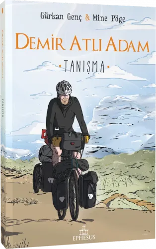 DEMİR ATLI ADAM - 1 TANIŞMA, CİLTSİZ